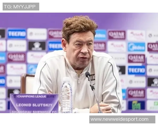 斯卢茨基谈比赛双方实力接近外援内援进球都令我欣喜